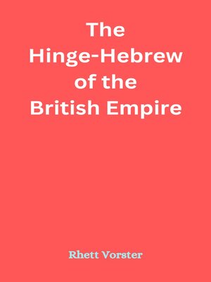 cover image of The Hinge-Hebrew of the British Empire